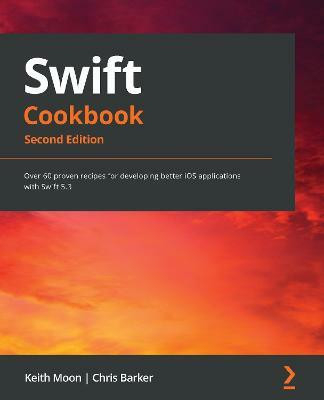 Swift Cookbook(English, Paperback, Moon Keith)