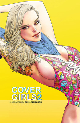 Cover Girls, Vol. 2(English, Hardcover, March Guillem)