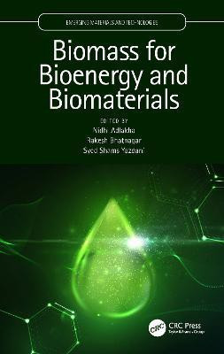 Biomass for Bioenergy and Biomaterials(English, Hardcover, unknown)