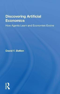 Discovering Artificial Economics(English, Paperback, Batten David F.)