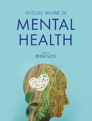 Social Work in Mental Health(English, Hardcover, unknown)
