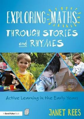 Exploring Maths through Stories and Rhymes(English, Paperback, Rees Janet)