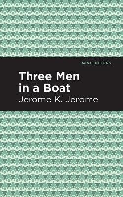 Three Men in a Boat(English, Paperback, Jerome Jerome K.)