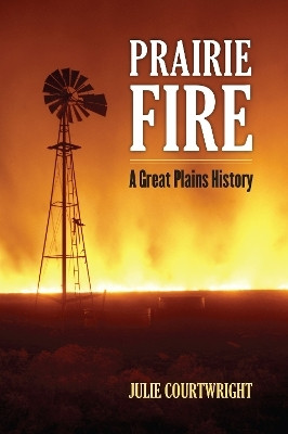 Prairie Fire(English, Paperback, Courtwright Julie)