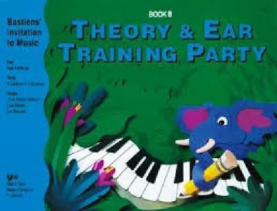 Theory & Ear Training Party Book B(English, Sheet music, unknown)