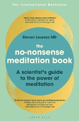 The No-Nonsense Meditation Book(English, Paperback, Laureys Steven Dr)