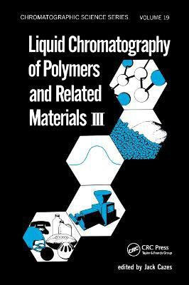 Liquid Chromatography of Polymers and Related Materials. III(English, Paperback, unknown)