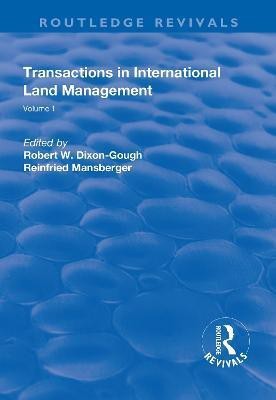 Transactions in International Land Management(English, Paperback, Dixon-Gough Robert W.)