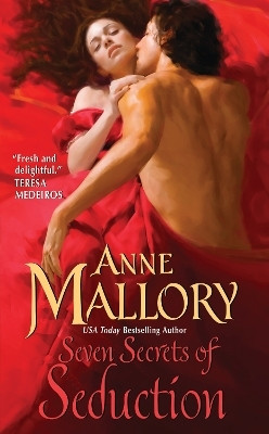Seven Secrets of Seduction(English, Paperback, Mallory Anne)