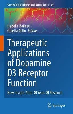 Therapeutic Applications of Dopamine D3 Receptor Function(English, Hardcover, unknown)