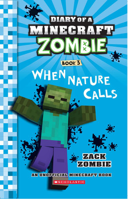 When Nature Calls(English, Paperback, Zombie Zack)
