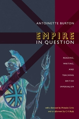Empire in Question(English, Paperback, Burton Antoinette)