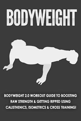 Bodyweight(English, Paperback, Loss Nation Fat)
