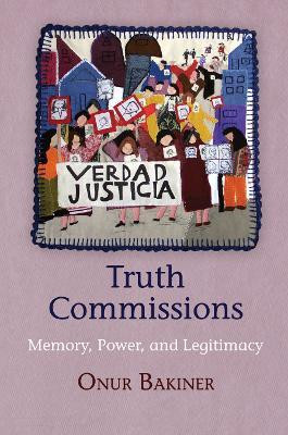 Truth Commissions(English, Hardcover, Bakiner Onur)