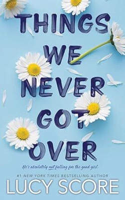 Kunex Things We Never Got Over(Paperback, Kunex)