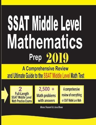 SSAT Middle Level Mathematics Prep 2019(English, Paperback, Nazari Reza)