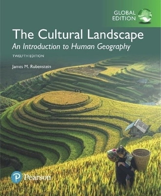 Cultural Landscape: An Introduction to Human Geography, The, Global Edition(English, Paperback, Rubenstein James)