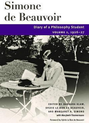 Diary of a Philosophy Student(English, Paperback, Beauvoir Simone de)