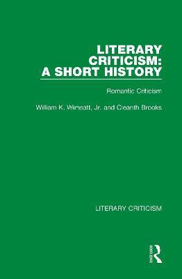 Literary Criticism: A Short History(English, Hardcover, Brooks Cleanth)
