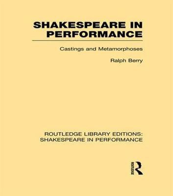 Shakespeare in Performance(English, Paperback, Berry Ralph)