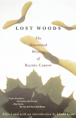 Lost Woods(English, Paperback, Carson Rachel)