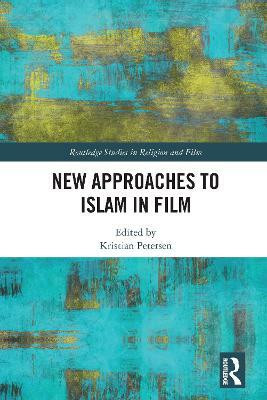 New Approaches to Islam in Film(English, Paperback, unknown)