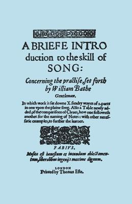 A Brief Introduction to the Skill of Song, Concerning the Practise Set Forth by William Blake, Gentleman, (Brief Introduction)(English, Paperback, Bathe William)