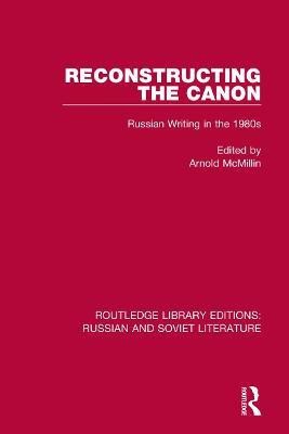 Reconstructing the Canon(English, Paperback, unknown)