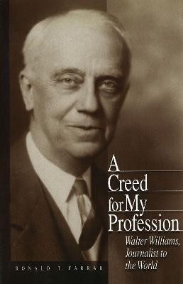 A Creed for My Profession(English, Hardcover, Farrar Ronald T.)