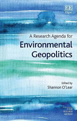 A Research Agenda for Environmental Geopolitics(English, Hardcover, unknown)