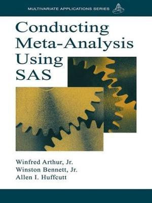 Conducting Meta-Analysis Using SAS(English, Paperback, Arthur, Jr. Winfred)
