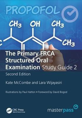 The Primary FRCA Structured Oral Exam Guide 2(English, Paperback, McCombe Kate)