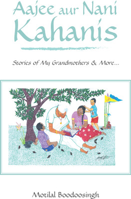 Aajee Aur Nani Kahanis(English, Paperback, Boodoosingh Motilal)