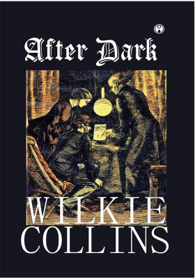 After Dark(Harcover, Wilkie Collins)