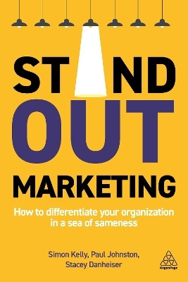 Stand-out Marketing(English, Paperback, Kelly Simon Dr)