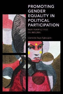 Promoting Gender Equality in Political Participation(English, Paperback, Agbalajobi Damilola Taiye Obafemi Awolowo Universit)