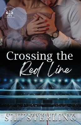 Crossing the Red Line(English, Paperback, Sterling S L)