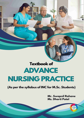 Textbook of Advance Nursing Practice(Paperback, Mr. Swapnil Rahane, Ms. Dharti Patel)