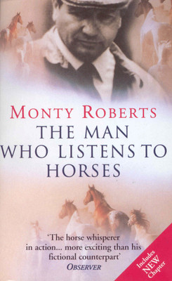 The Man Who Listens To Horses(English, Paperback, Roberts Monty)