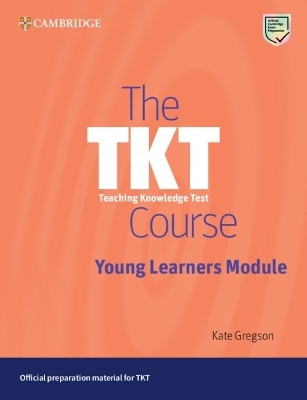The TKT Course Young Learners Module(English, Paperback, Gregson Kate)