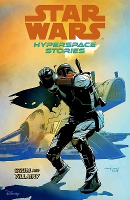 Star Wars Hyperspace Stories: Scum And Villainy(English, Paperback, Diebert Amanda)
