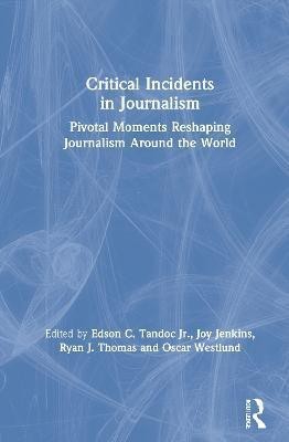 Critical Incidents in Journalism(English, Hardcover, unknown)