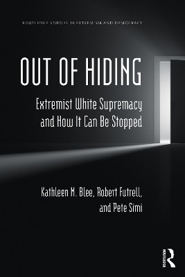 Out of Hiding(English, Paperback, Blee Kathleen M.)