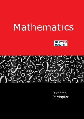 Mathematics: First 100 Lessons(English, Paperback, Partington Graeme)