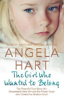 The Girl Who Wanted to Belong(English, Electronic book text, Hart Angela)
