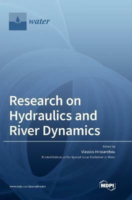 Research on Hydraulics and River Dynamics(English, Hardcover, unknown)