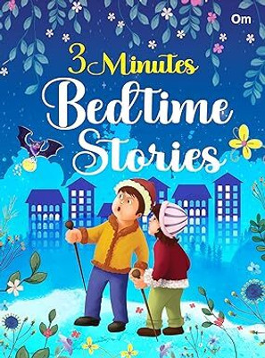3 Minute Bedtime Stories(English, Paperback, Om Books Editorial Team)