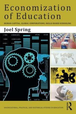 Economization of Education(English, Paperback, Spring Joel)