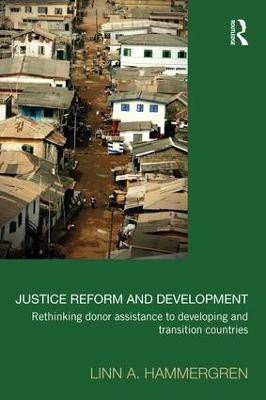 Justice Reform and Development(English, Paperback, Hammergren Linn A.)
