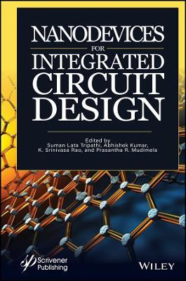 Nanodevices for Integrated Circuit Design(English, Hardcover, unknown)